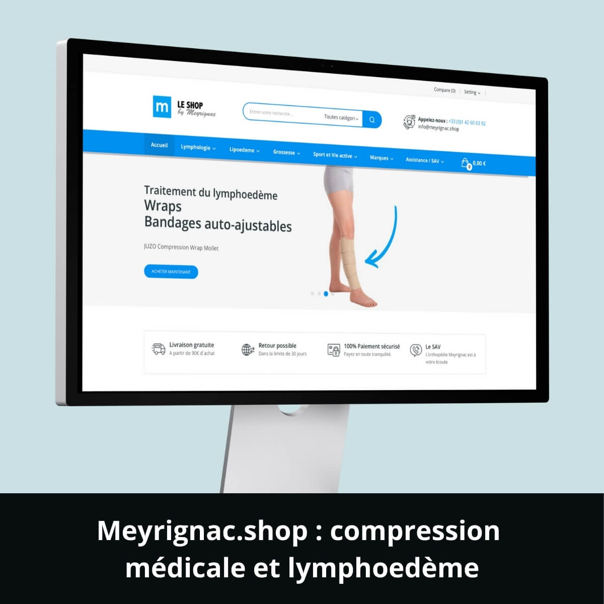 Meyrignac.shop&nbsp;: compression médicale et lymphoedème